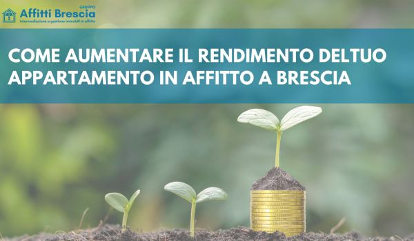 immagine piante soldi articolo come aumentare il rendimento del tuo appartamento a Brescia