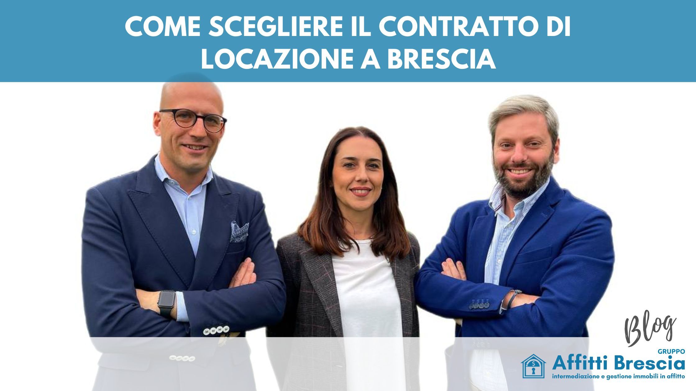 Foto Team Affitti Brescia articolo come scegliere contratto di locazione a Brescia
